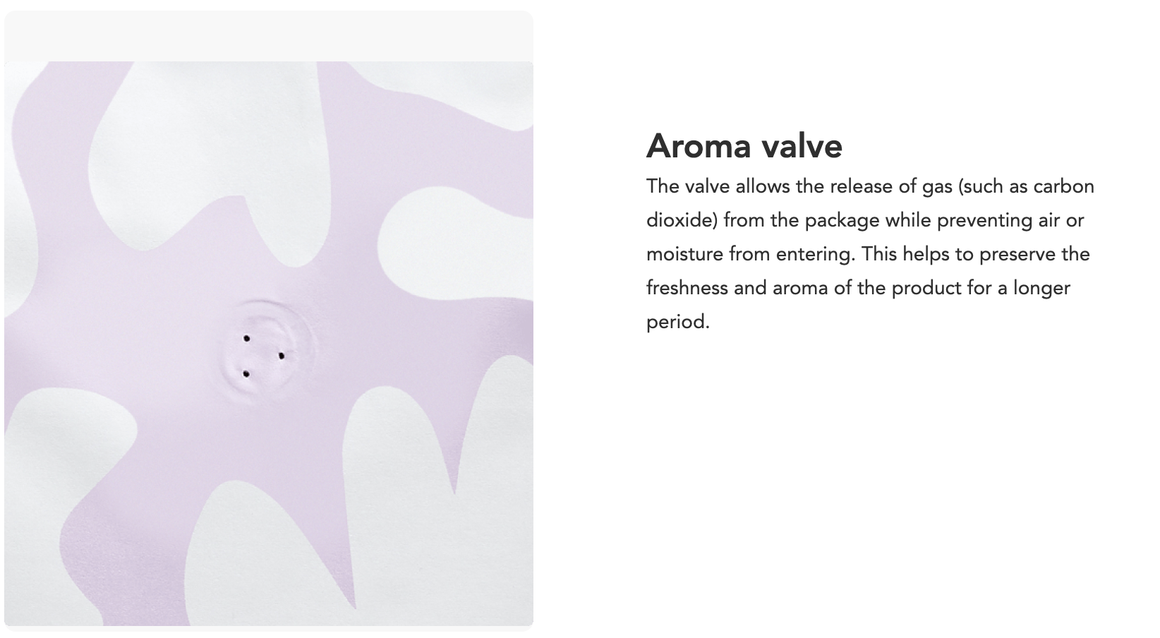 A picture and explanation of an aroma valve on a coffee bag.